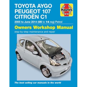 Manuel d'atelier Haynes Citroën C1, Peugeot 107 et essence Toyota Aygo (2005-2014)